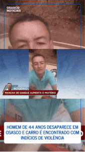Homem de 44 anos desaparece em Osasco e carro é encontrado com indícios de violência