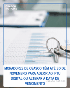 Moradores de Osasco têm até 30 de novembro para aderir ao IPTU Digital ou alterar a data de vencimento
