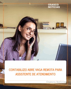 Contabilizei abre vaga remota para Assistente de Atendimento