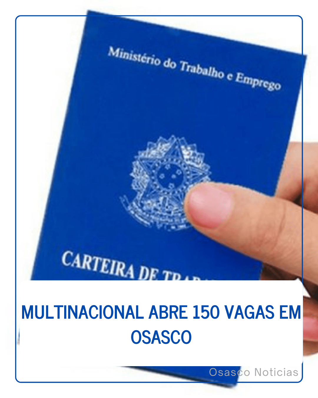 Multinacional abre 150 vagas CLT para Operador de Relacionamento com Clientes em Osasco