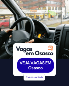 Motorista Entregador em Osasco: 10 vagas CLT (Caminhão) com salário de R$ 2.001 a R$ 3.000