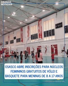 Osasco abre inscrições para núcleos femininos gratuitos de vôlei e basquete para meninas de 8 a 17 anos