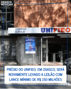 Prédio do Unifieo, em Osasco, será novamente levado a leilão com lance mínimo de R$ 150 milhões