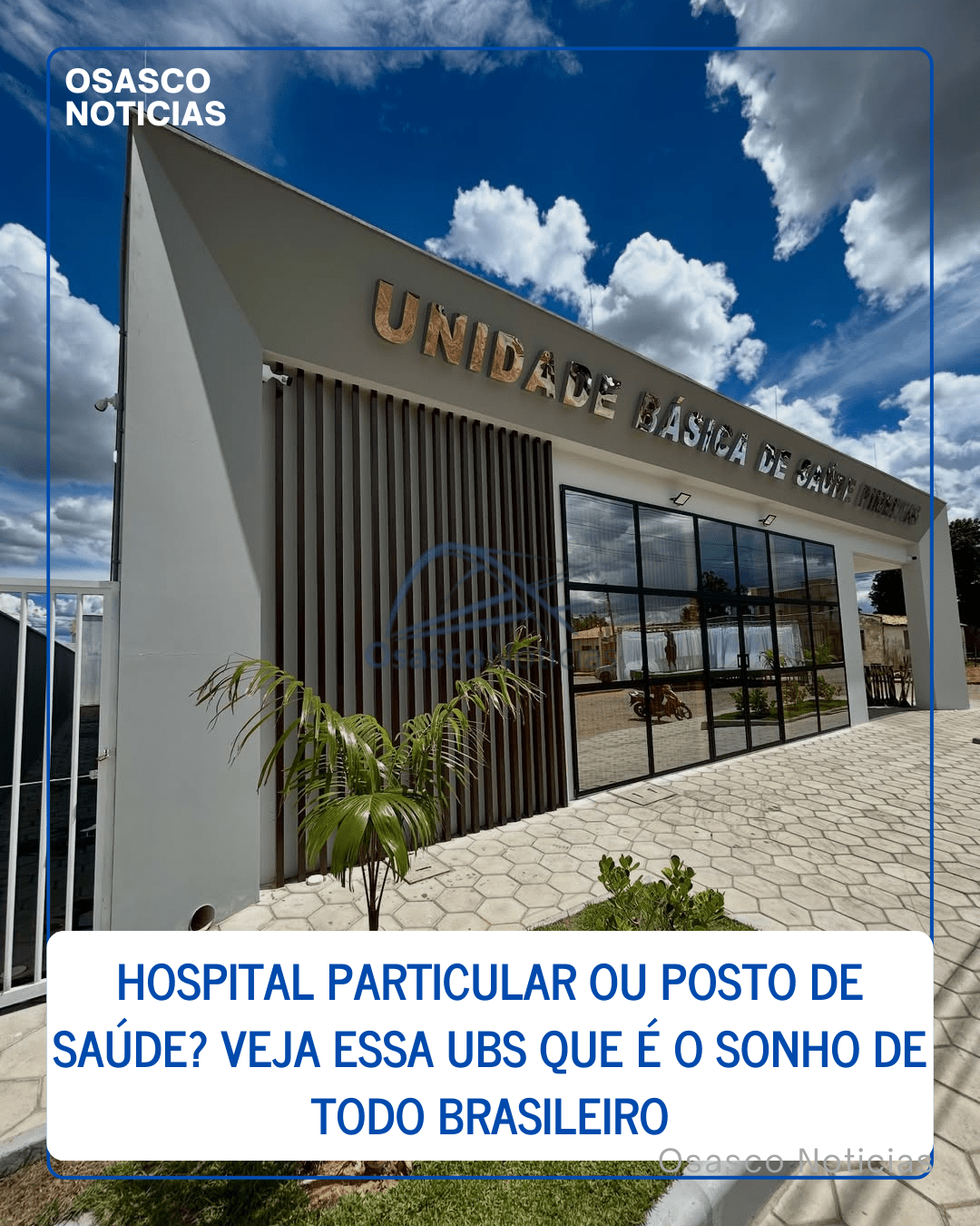 Hospital de Luxo ou Posto de Saúde