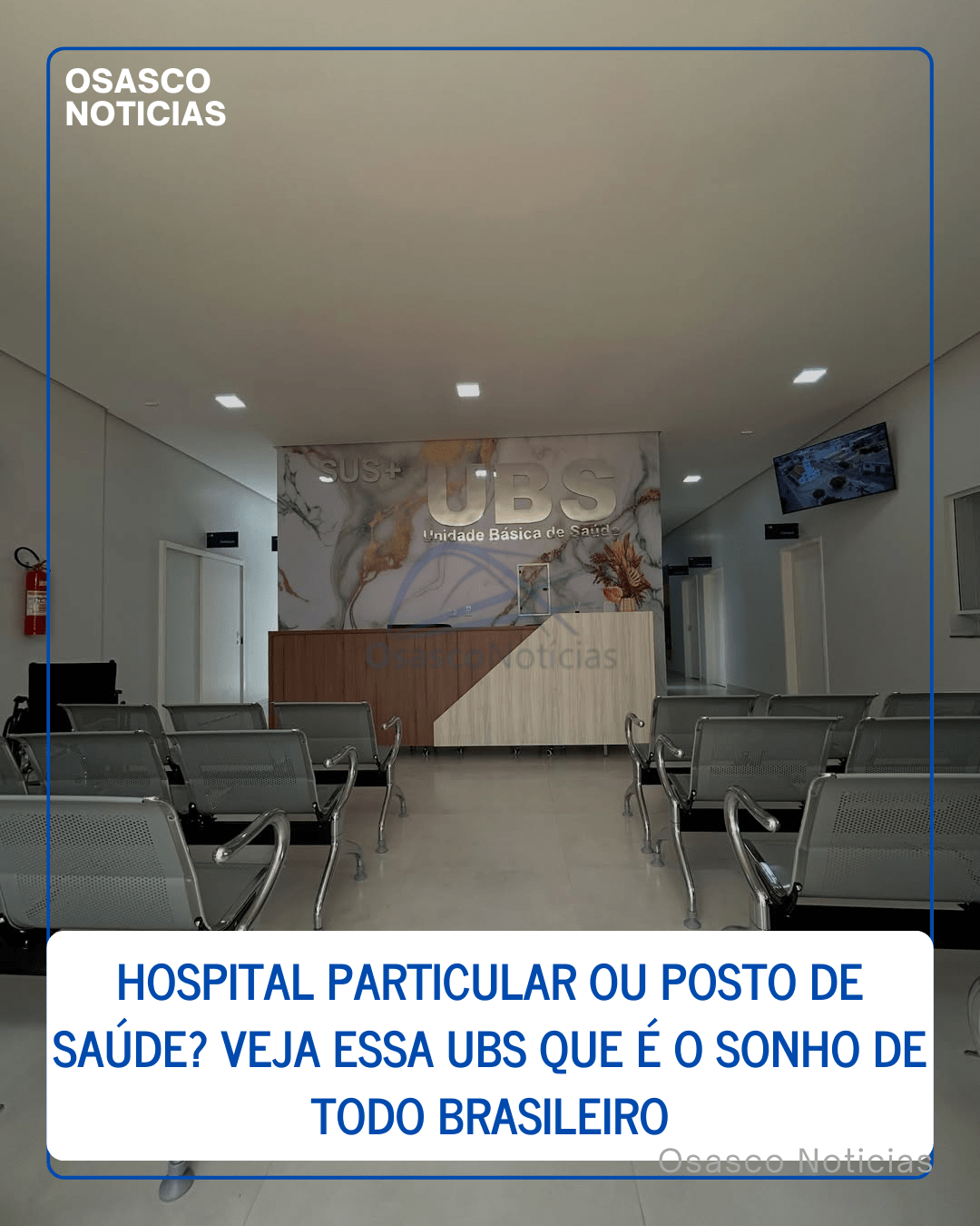 Hospital de Luxo ou Posto de Saúde