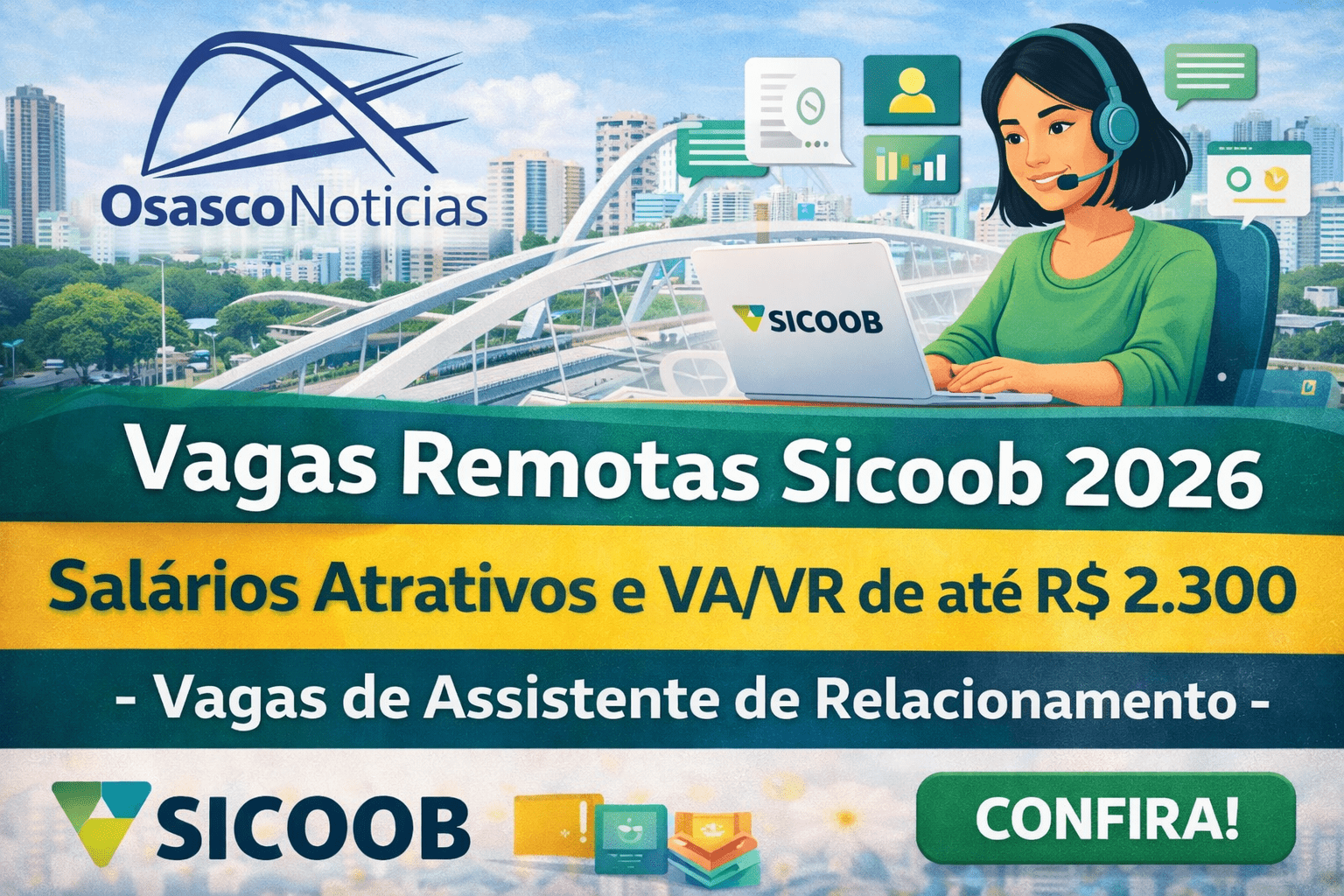 Vagas Remotas Sicoob 2026: Salários Atrativos e VA/VR de até R$ 2.300