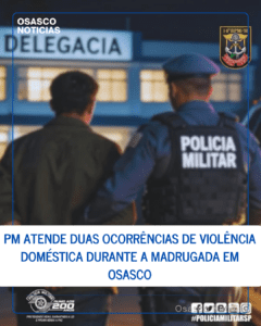 PM atende duas ocorrências de violência doméstica durante a madrugada em Osasco