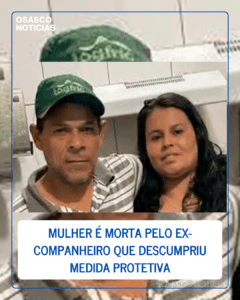 Mulher é morta pelo ex-companheiro que descumpriu medida protetiva