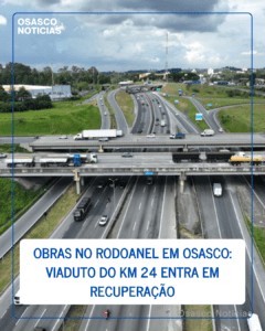 Obras no Rodoanel em Osasco: viaduto do km 24 entra em recuperação e motoristas devem redobrar atenção