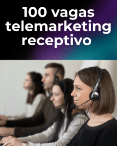 100 vagas em Osasco: telemarketing receptivo contrata com ou sem experiência e início imediato